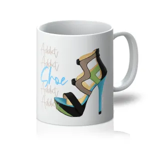 Shoe Addict  Mug